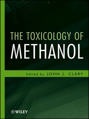 cover image of The Toxicology of Methanol